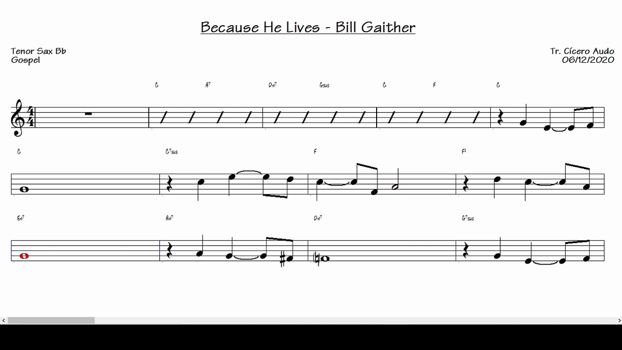 Because He Lives - Bill Gaither (Tenor Sax Bb) [Sheet music]