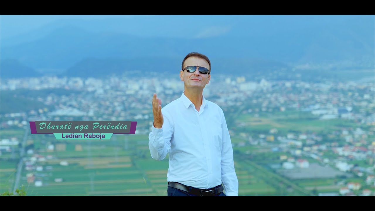 Ledian Raboja  - Dhurat&euml; nga Per&euml;ndia (Official video hd)