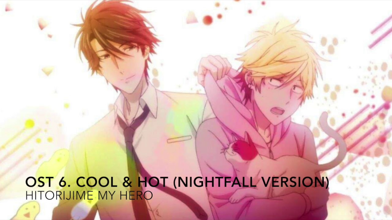 SHEET MUSIC! Hitorijime my Hero ~ Cool & hot Nightfall version OST 6 Full