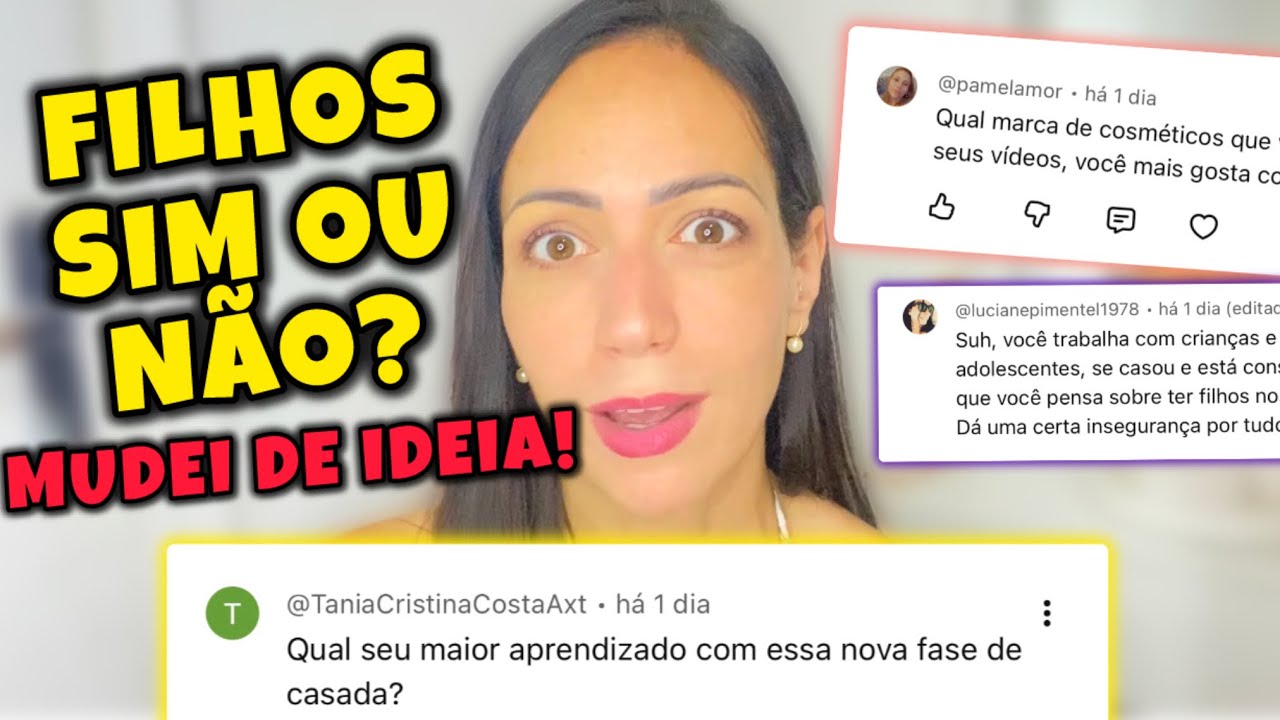 MUDEI DE IDEIA SOBRE FILHOS! PARTE 2 - RESPONDI VCS 