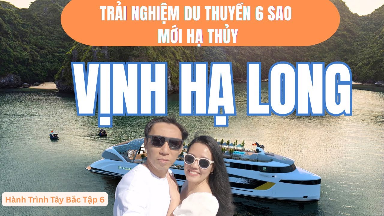 1 Ngày Làm Thượng Lưu Trên Du Thuyền Dolphin Hạ Long | Đặc Sản Biển & View Triệu Đô | Tập 6