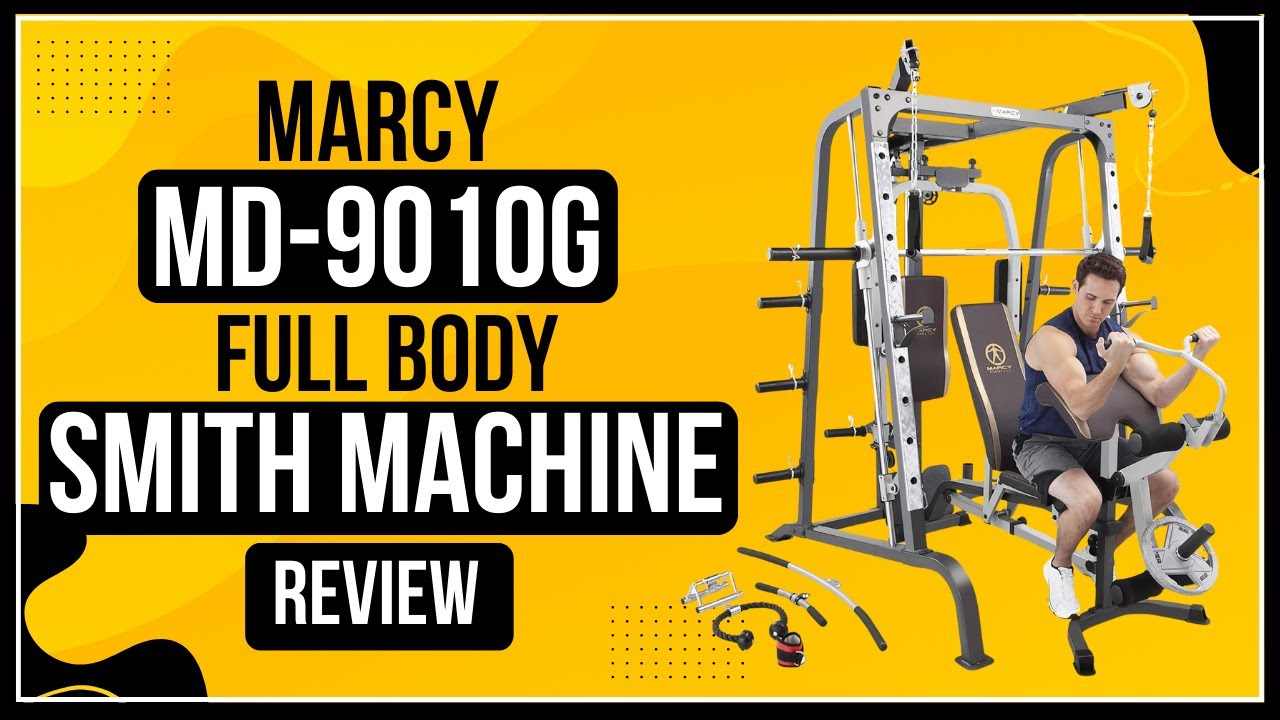MARCY MD-9010G Smith Machine Review