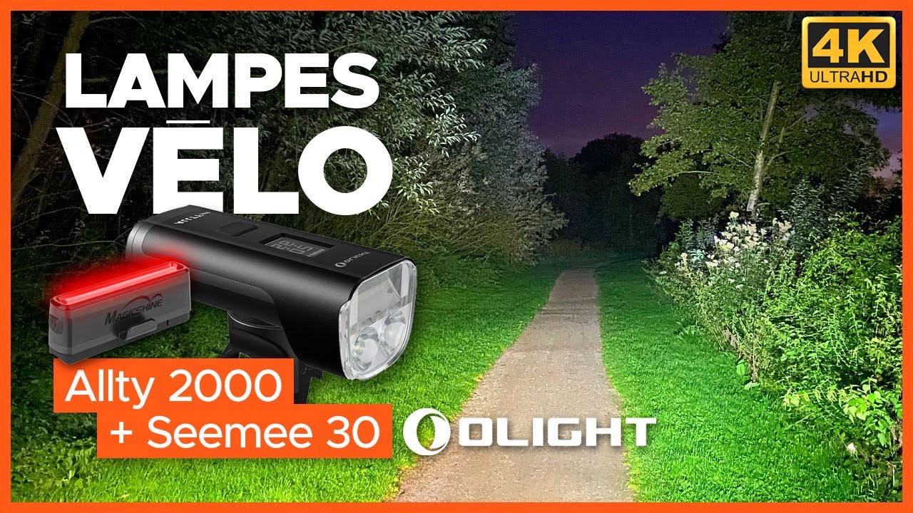 JE TESTE LES LAMPES VÉLO DE CHEZ OLIGHT | ALLTY 2000 + SEEMEE 30
