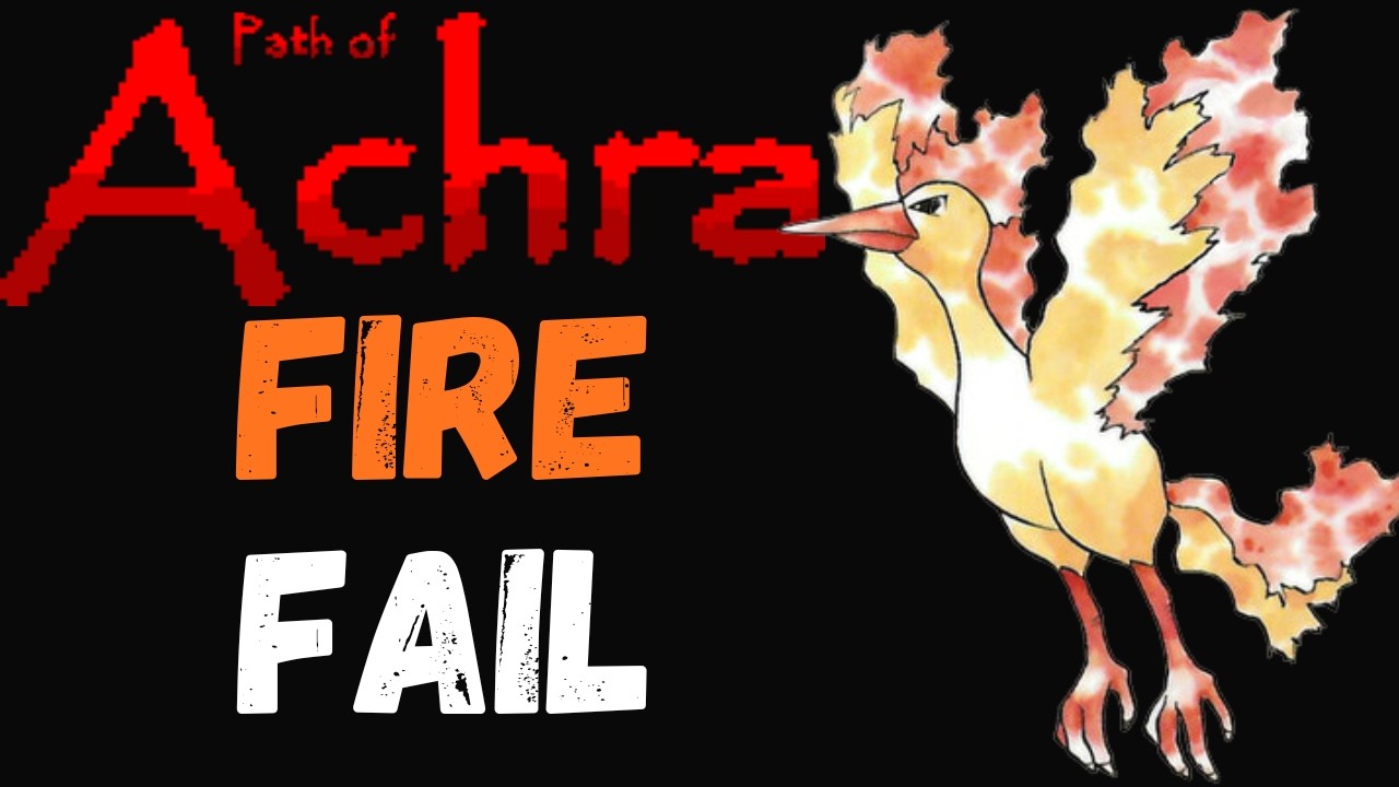 Path of Achra Fiery Build Goes Wrong (And I Loved Every Second)!