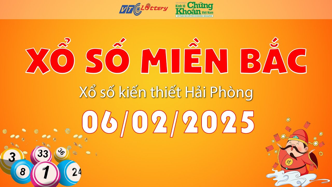 🔴TRỰC TIẾP: Xổ số miền Bắc h&ocirc;m nay ng&agrave;y 6/2/2026 | TCKT