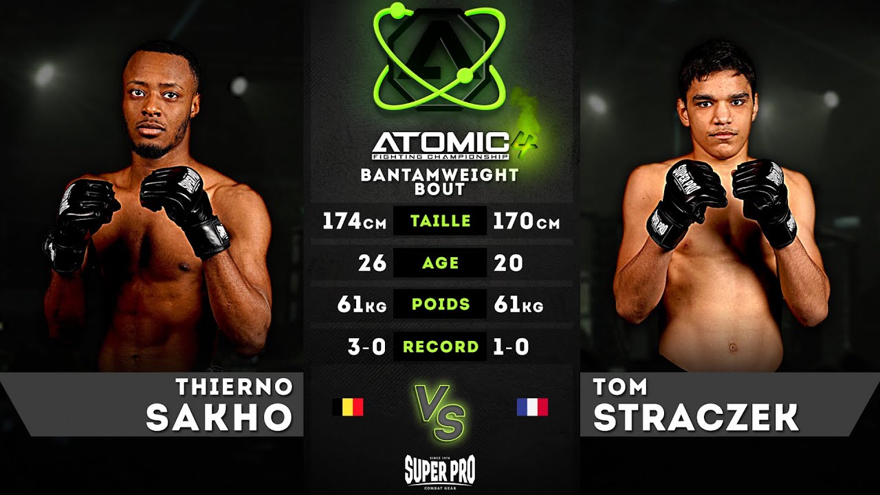 Atomic 4 - Thierno Sakho VS Tom Straczek