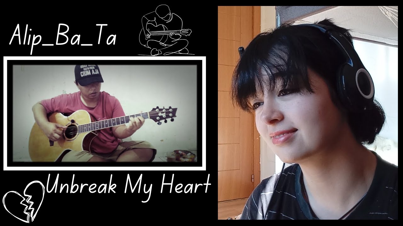 My Favourite Cover by Him! 🫶 Alip_Ba_Ta - Unbreak My Heart Fingerstyle Cover [Reaction Video]