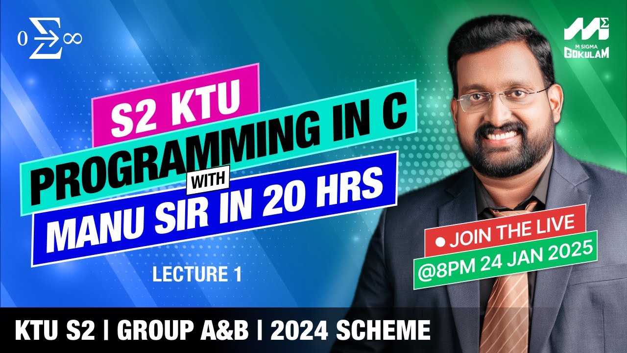 C programming Lecture 1  S2 KTU B.Tech Programing in C | 2024 Scheme | Manu sir | Best class in 2025