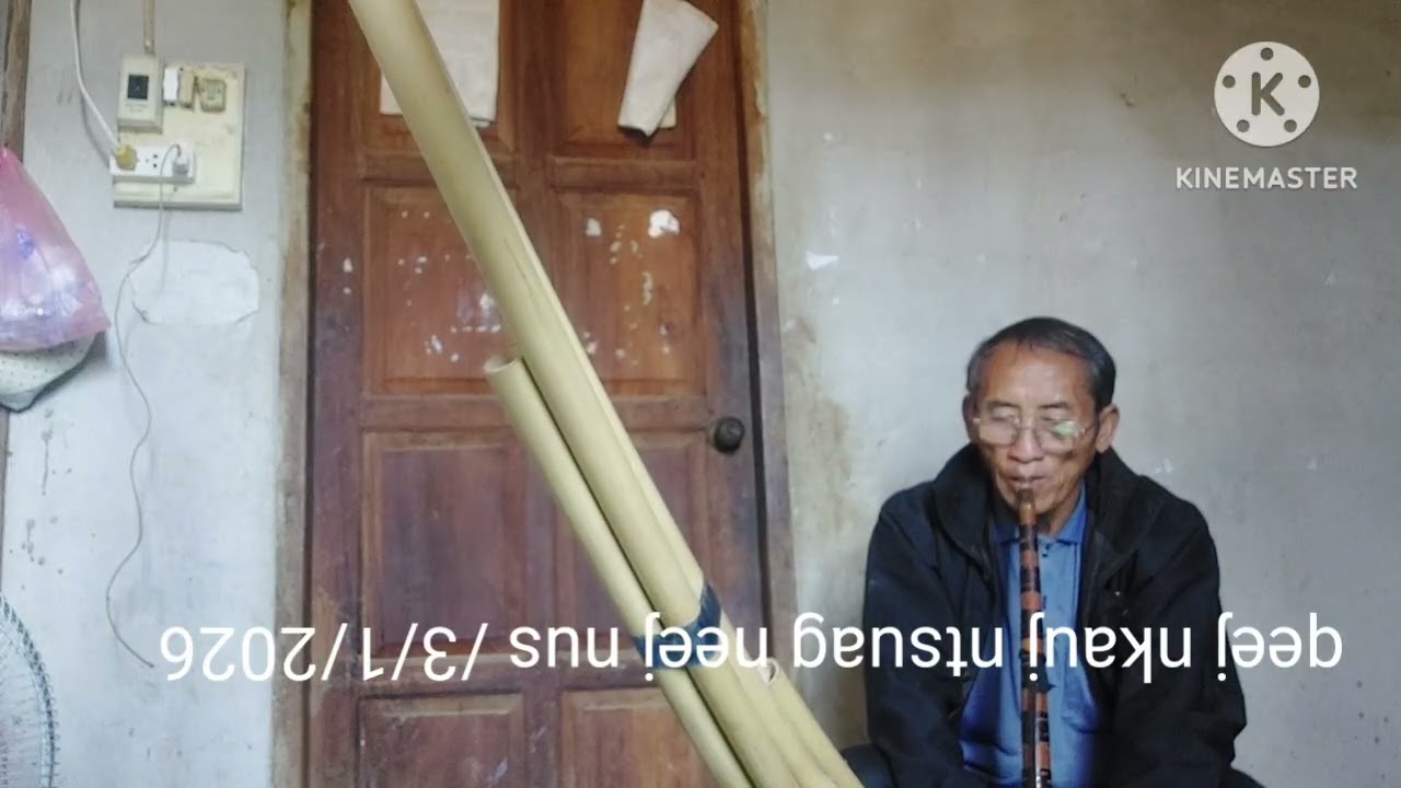 Qeej nkauj ntsuag neej nus /3/1/2026