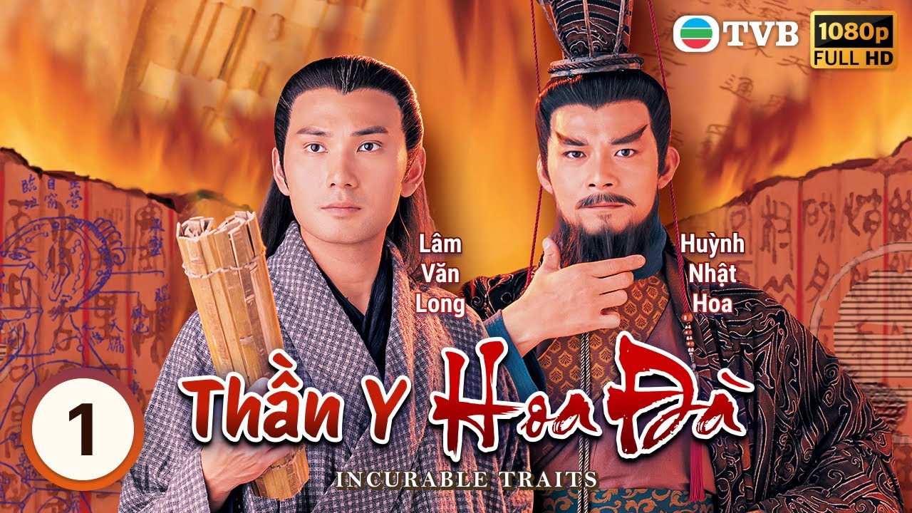 Phim TVB lồng tiếng Thần Y Hoa Đà (Incurable Traits) 1/20 | Lâm Văn Long, Huỳnh Nhật Hoa | 2000