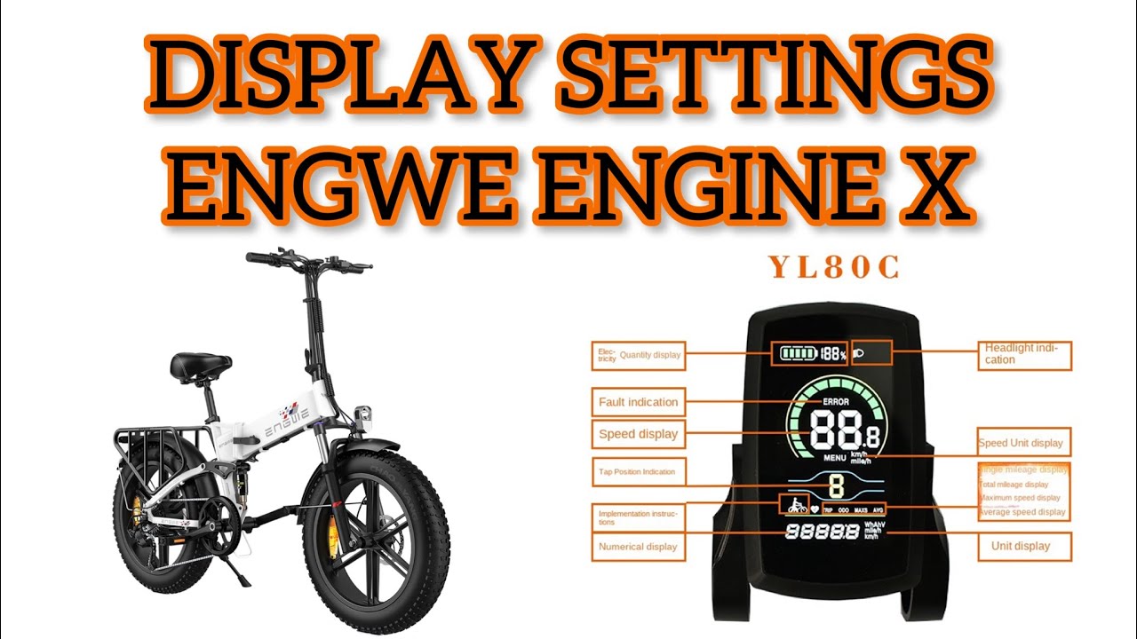 Display settings - Engwe Engine X