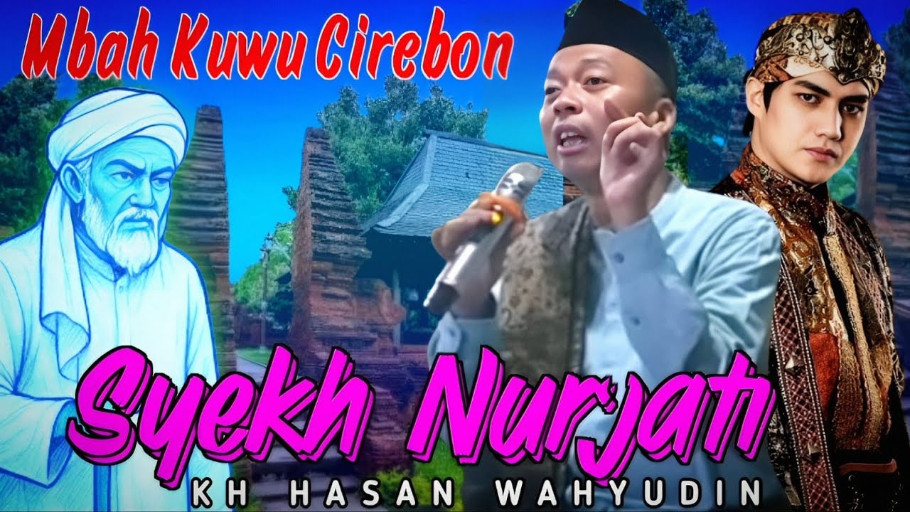 KH HASAN WAHYUDIN DI GUNUNG JATI