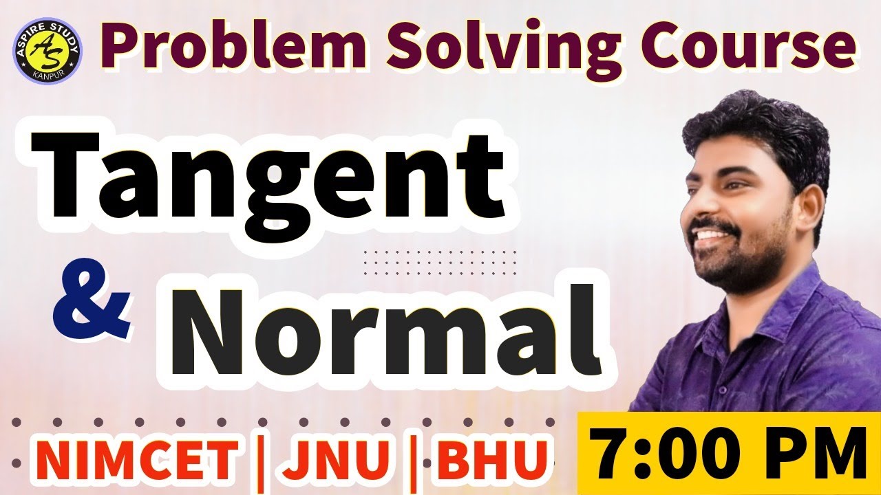 Calculus : Tangent and Normal - NIMCET Practice Class | By MCA Entrance Coaching Aspire Study