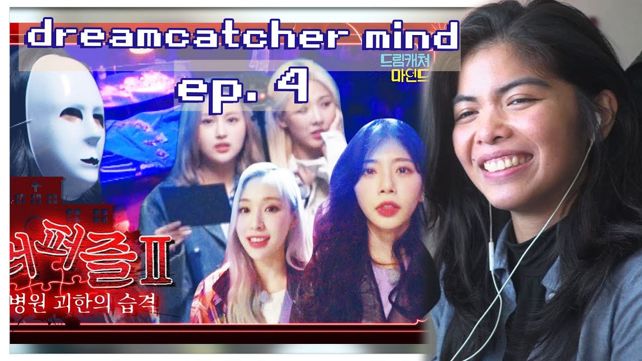 Dreamcatcher Mind Ep. 4 | Horror Experience Continues! [reaction]