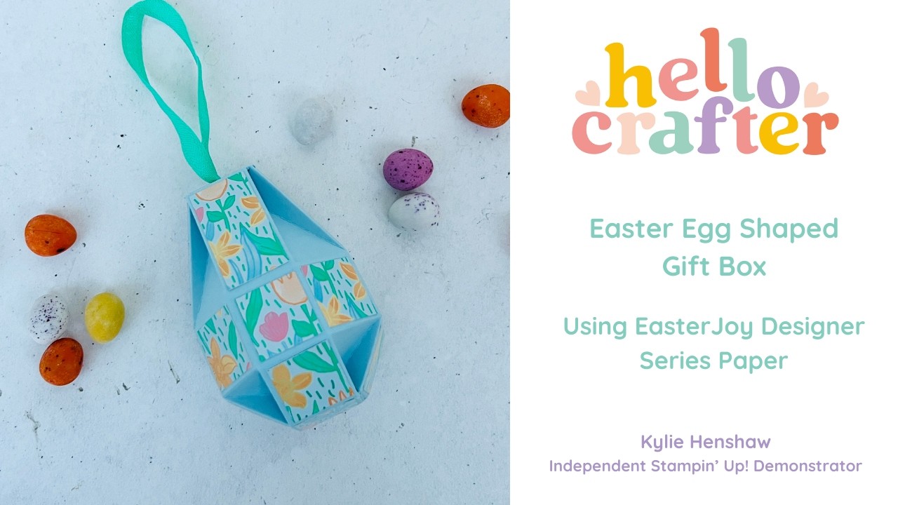 Easter Egg Shaped Gift Box using Stampin' Up!s Easter Joy Designer Series Paper