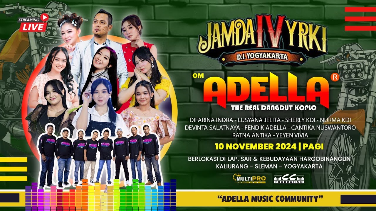 🔴 LIVE STREAMING OM ADELLA JAMDA IV YRKI PENGPROV D.I.YOGYAKARTA