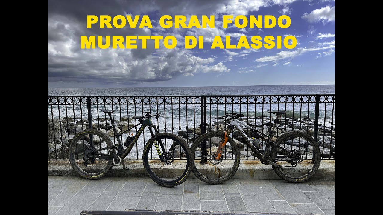 Prova Gran Fondo muretto Di Alassio  MTB   4K