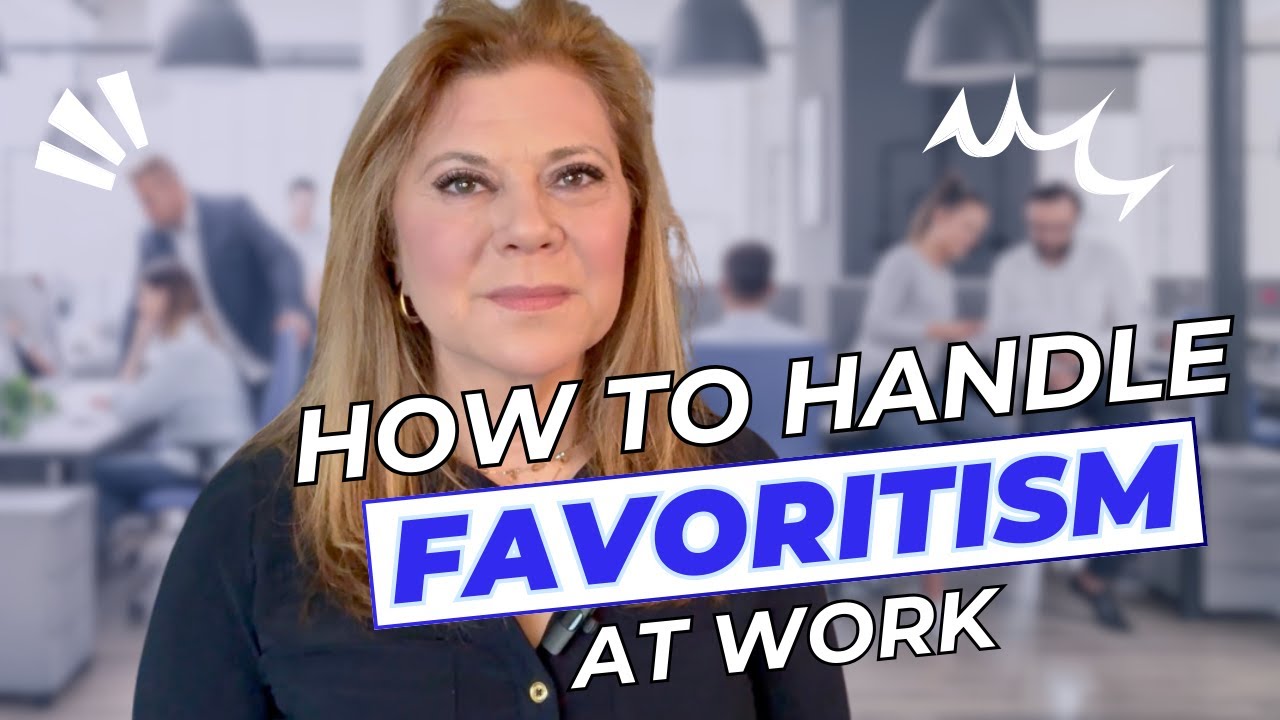 How to Deal with Favoritism at Work (Without Losing Your Cool)