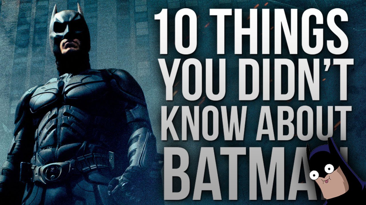 10 Things You Didn't Know About Batman!