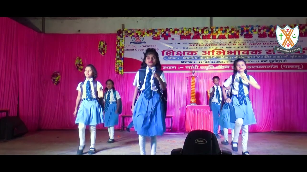 School Chale Ham Dance 2 || Parents Teacher Meeting 2022 || St. Mariam's School || Daltoganj