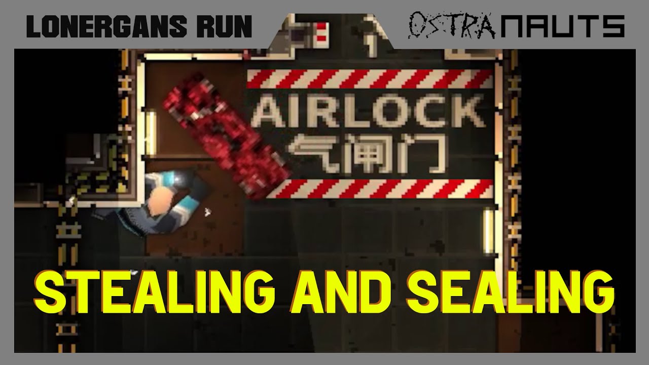 Ostranauts - Stealing To Seal The Hull