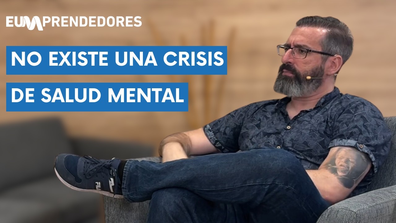 Las 3 Claves para Saber si tu Psicólogo es un Buen Psicólogo | Ramón Nogueras | EUMprendedores #10