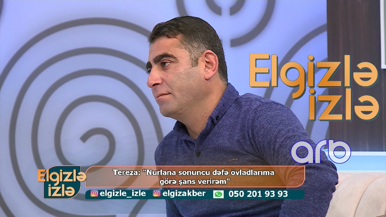 Nurlan seçimini etdi - Elgizlə İzlə