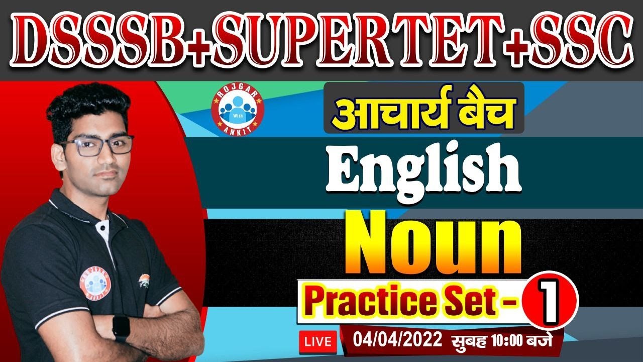 Noun & Its Types | Noun Practice Set #1 | English for SUPERTET/DSSSB PRT/TGT/PRT