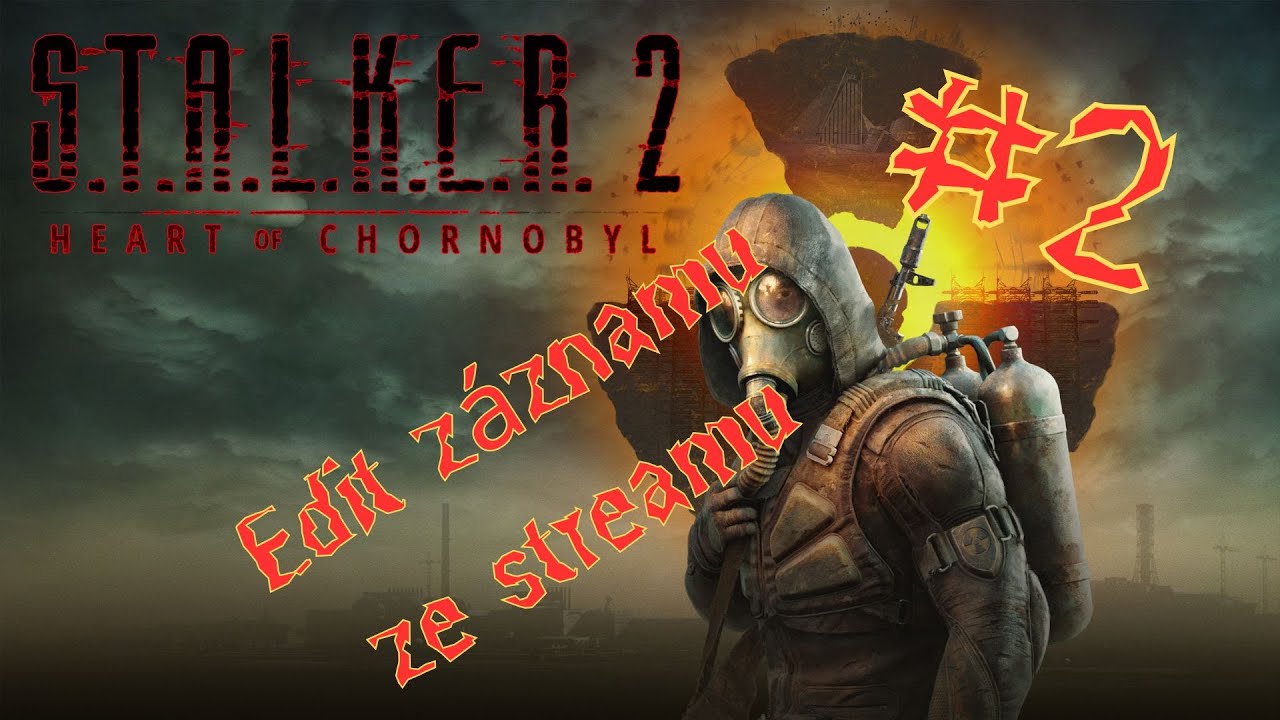☢️ Side Quest #2 – sestřih ze streamu | STALKER 2