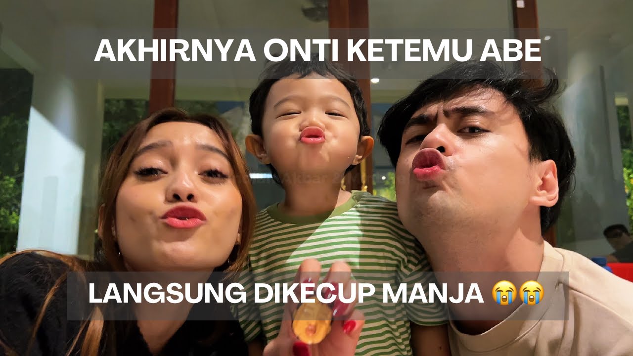PERTAMA KALI ONTI MINBITE KETEMU ABE!!