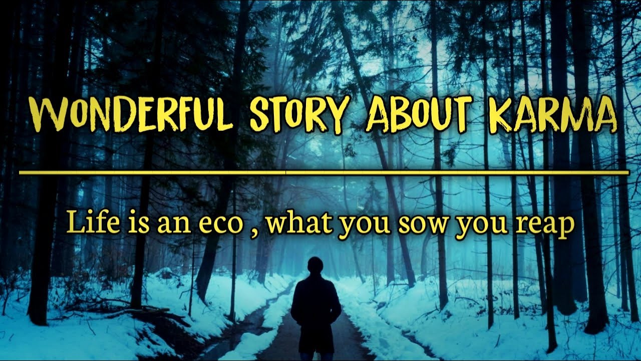 Story about Karma | Short story in English | moralstories | short stories