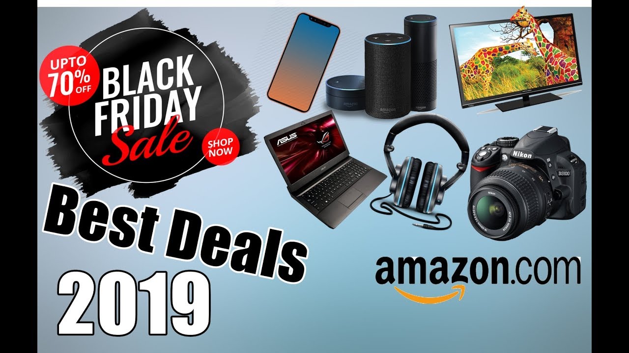 Best BLACK FRIDAY Deals On Amazon 2019 (Updated)