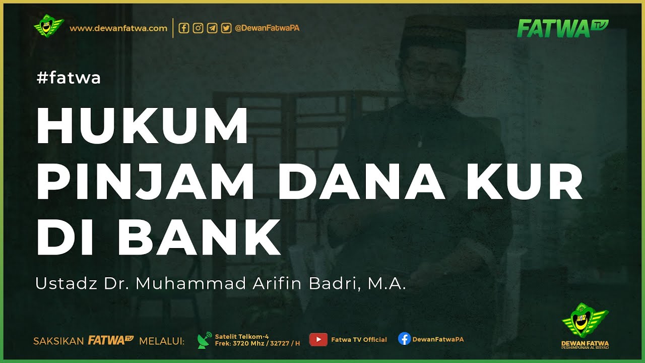378 Hukum pinjam dana KUR di bank - Ust Dr. Muhammad Arifin Badri, M.A. حَفِظَهُ اللهُ