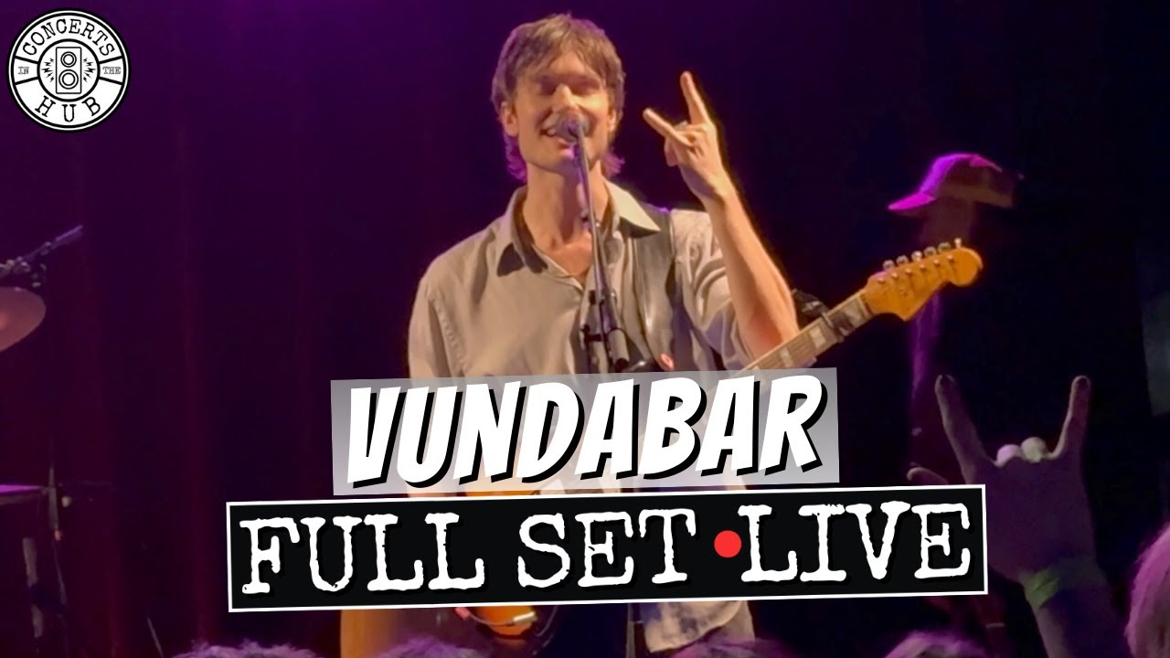 Vundabar Full Set LIVE