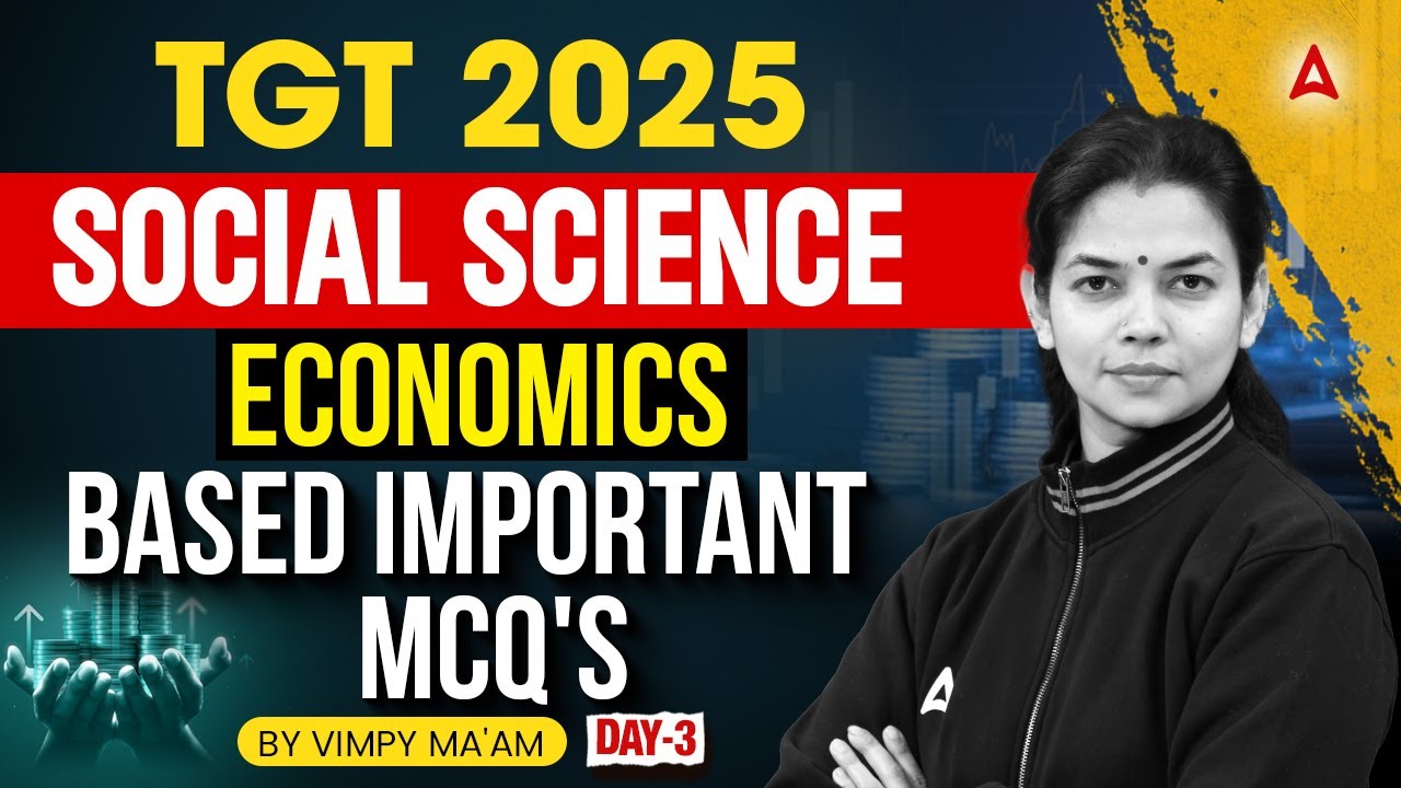 TGT 2025 📘 | TGT Social Science – Economics Based Important MCQs | TGT Classes By Vimpy Ma'am