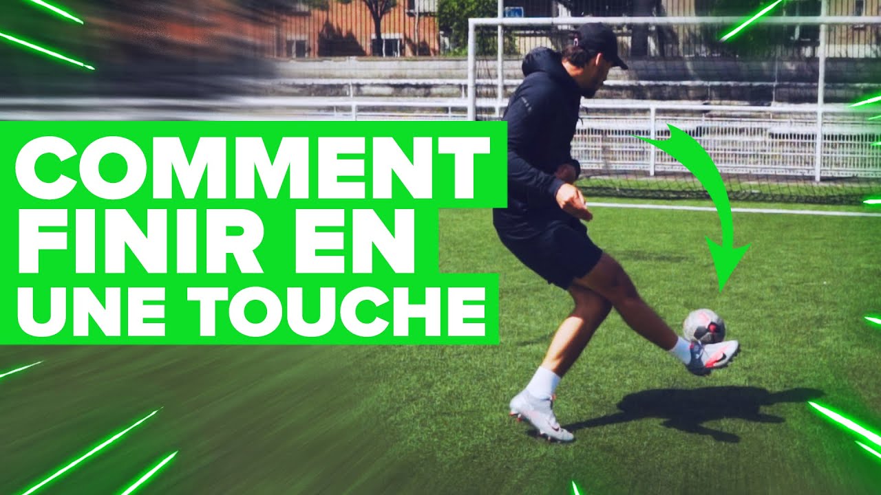 Ameliorer sa FINITION devant les buts !