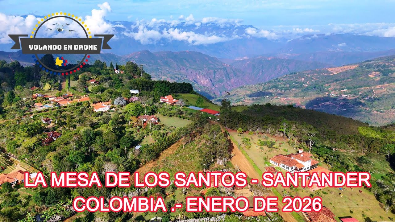 LA MESA DE LOS SANTOS   SANTANDER   COLOMBIA   ENERO DE 2026