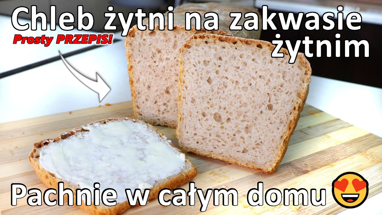 Domowy chleb żytni na zakwasie żytnim - PRAWdziwy CHLEB NA ZAKWASIE
