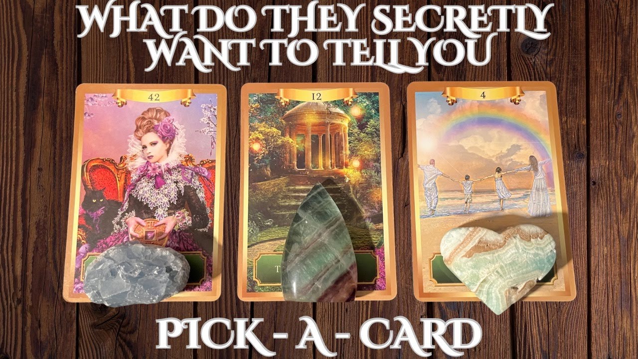 ❤️🔮What do they secretly want to tell you❤️PICK-A-CARD✨🌙TIMELESS❤️LOVE READING#tarot #pickacard