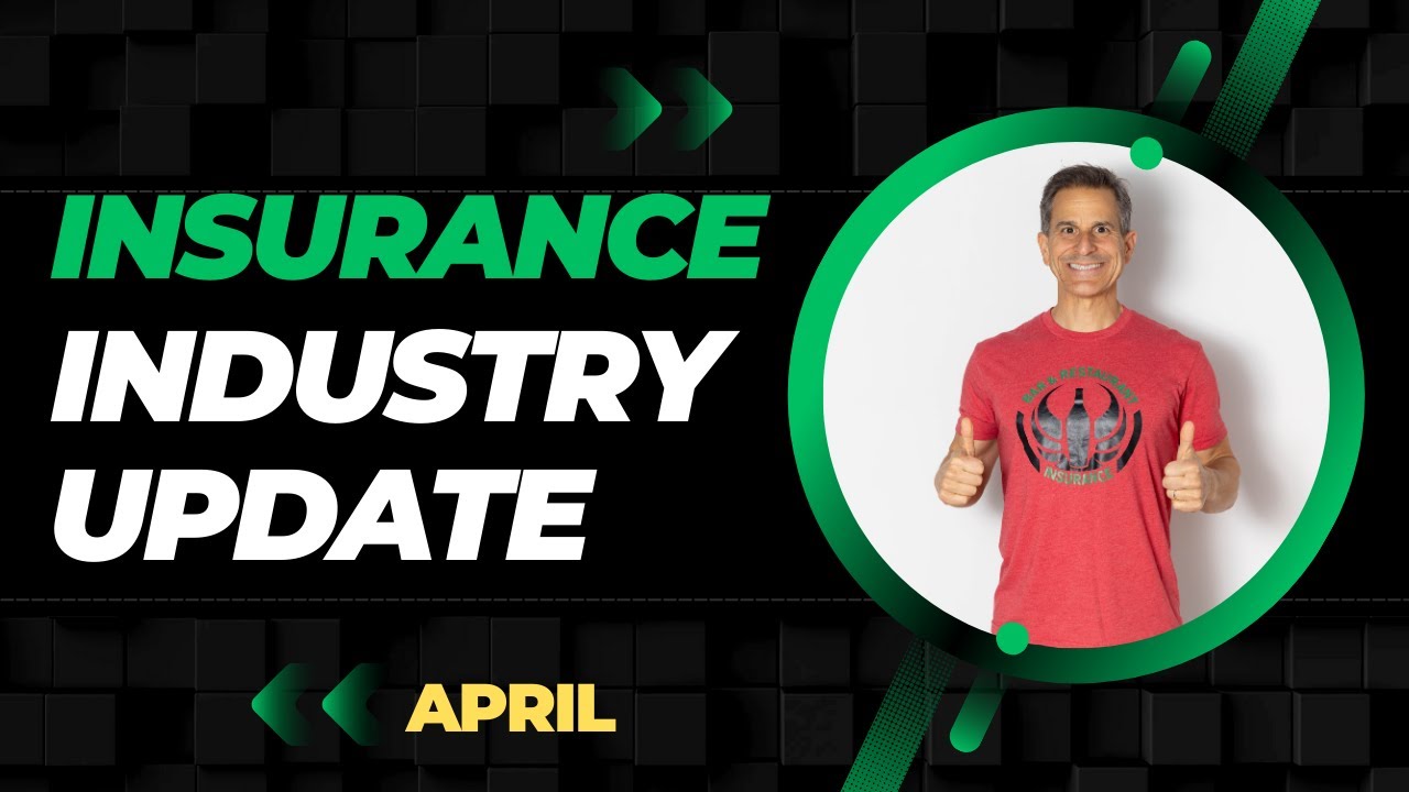 April Insurance Industry Update