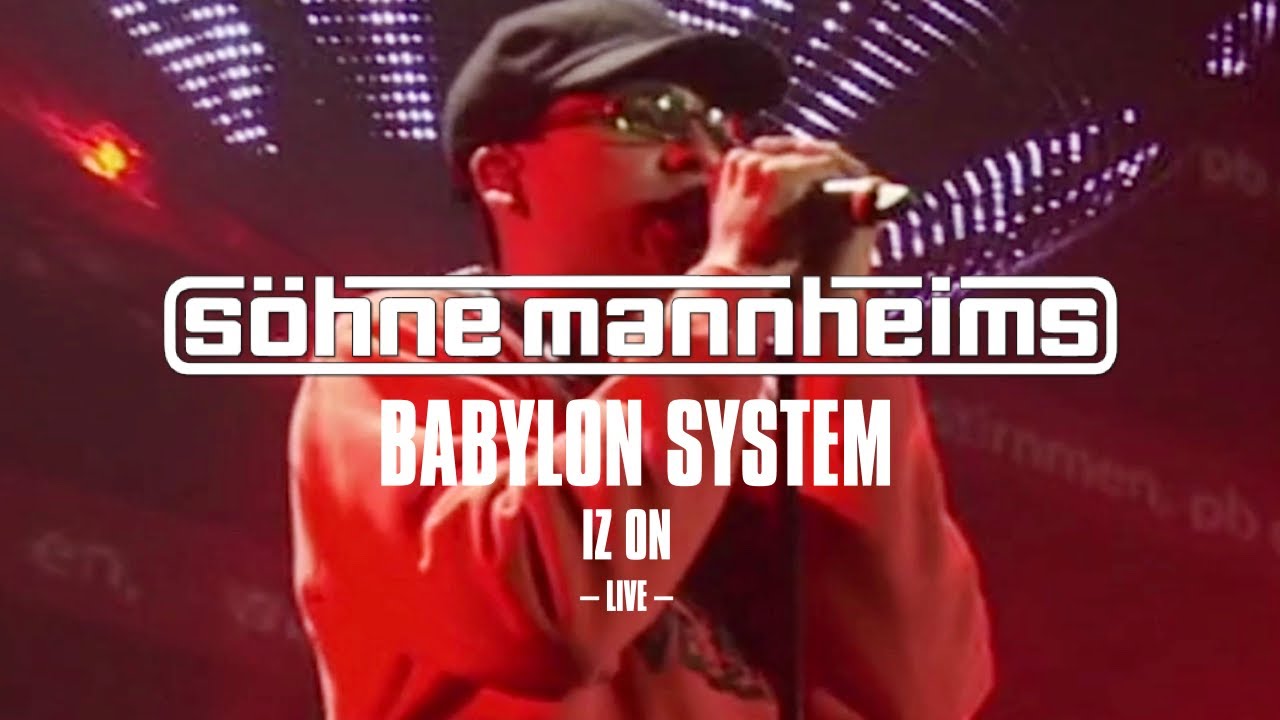 Söhne Mannheims - IZ ON Tour // 2009 - Babylon System [Official Live Video]