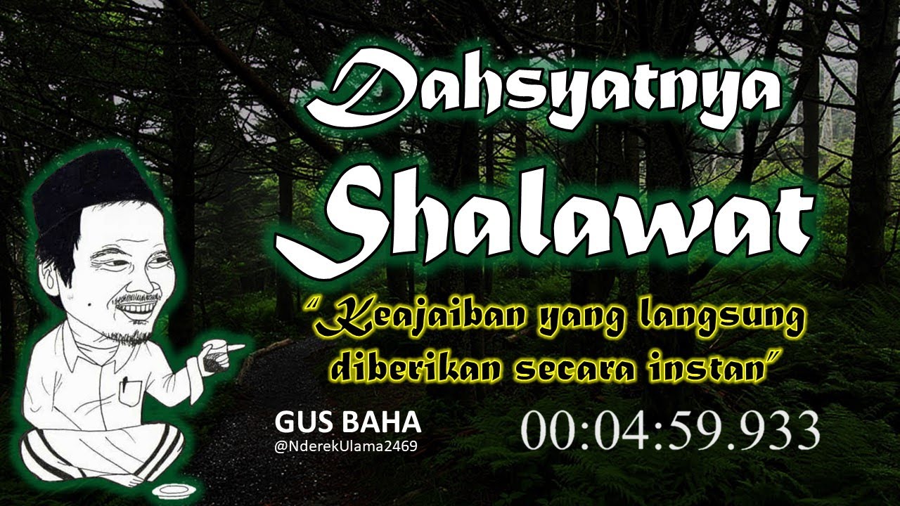 Gus Baha II Rahasia dibalik dahsyatnya Shalawat