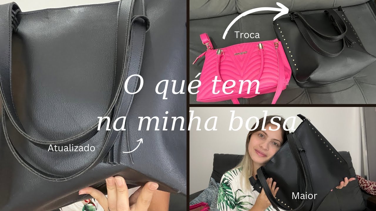 👜 O Que Tem na Minha Bolsa | Vida Real