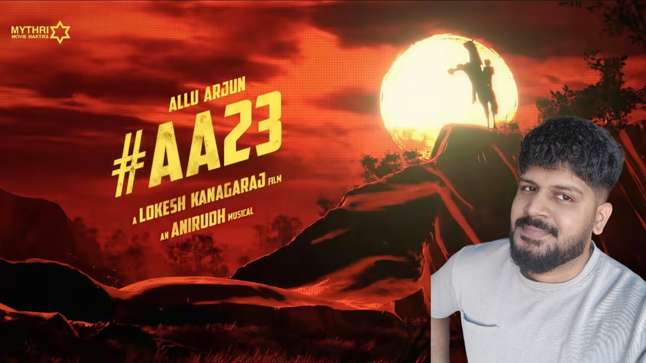 AA 23 Announcement Video Reaction | AlluArjun x Lokesh Kanagaraj x Anirudh