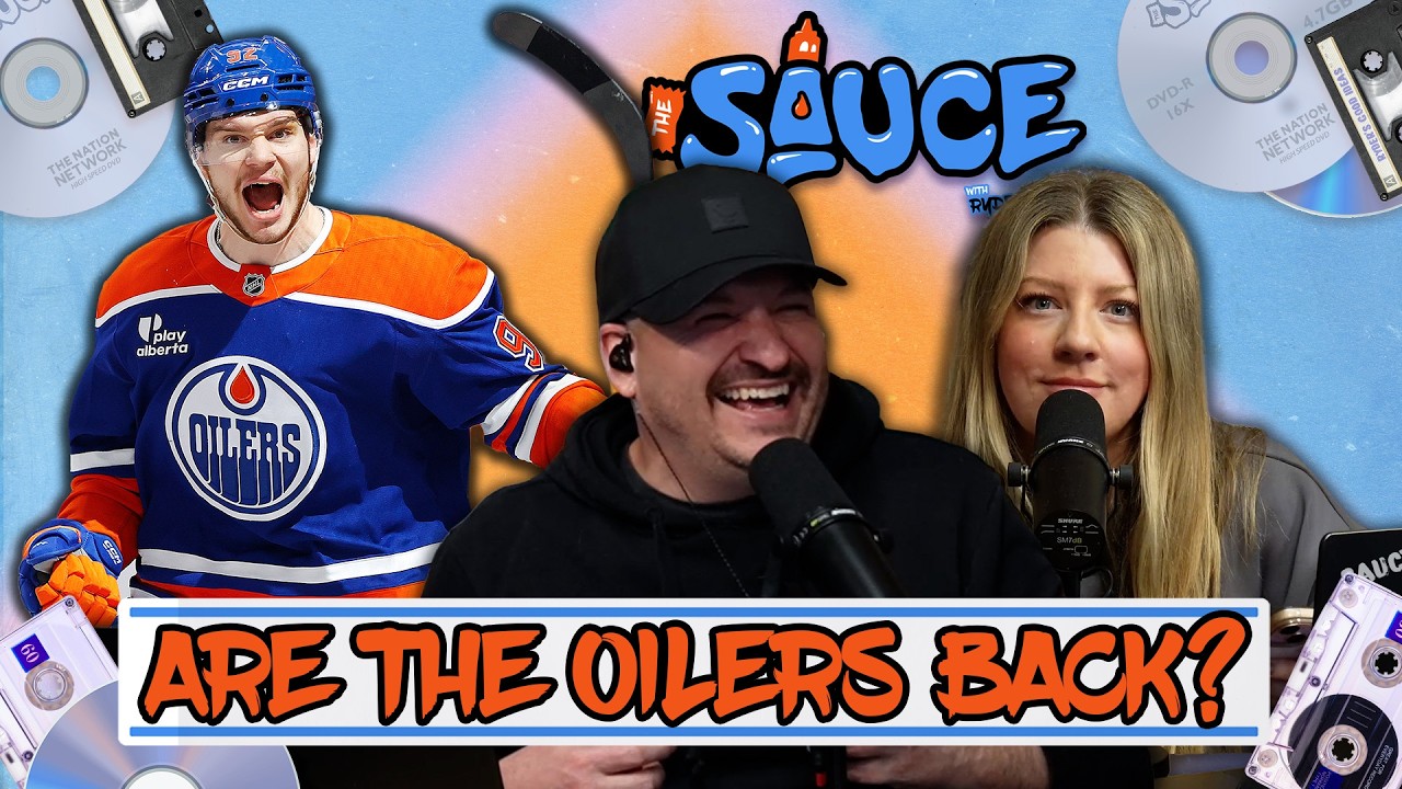 Are The Edmonton Oilers Back? + Game 5 Recap | The Sauce with Ryder & Lisa