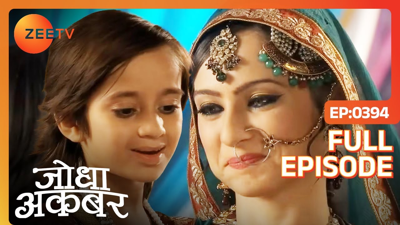 Salim का हुआ अपहरण  | Jodha Akbar | Full Ep. 394 | ZEE TV