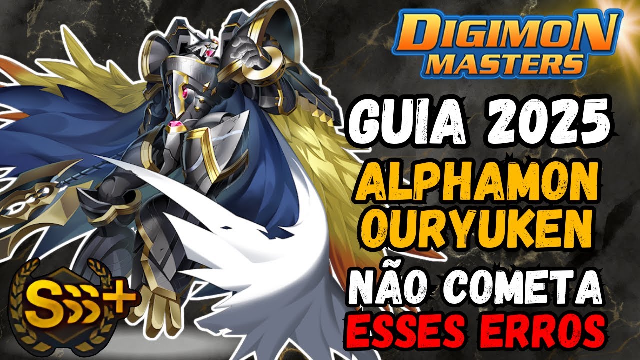 NÃO COMETA ESSES ERROS GUIA ALPHAMON OURYUKEN 2025 - DIGIMON MASTERS ONLINE