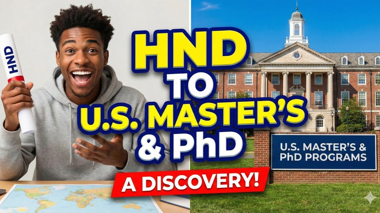 How to Use Your HND to Get a Master’s or PhD in the US