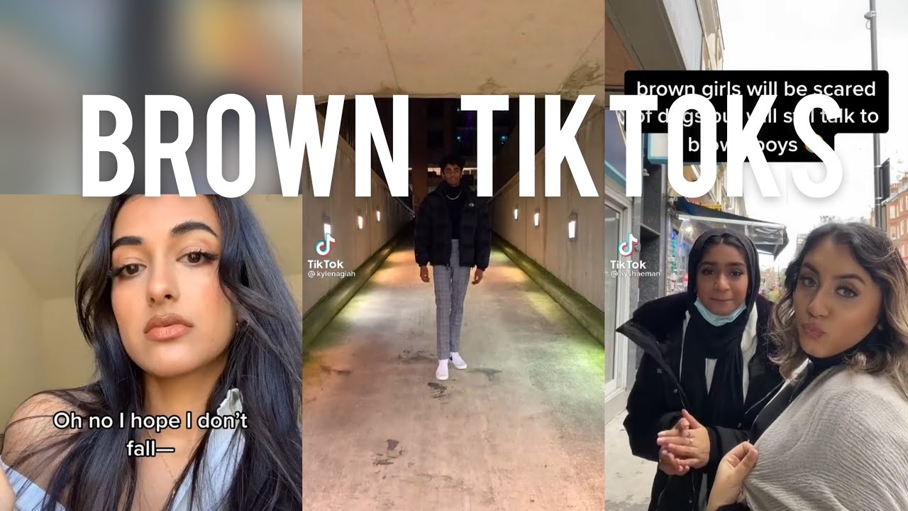 BROWN/DESI TIKTOKS ✨