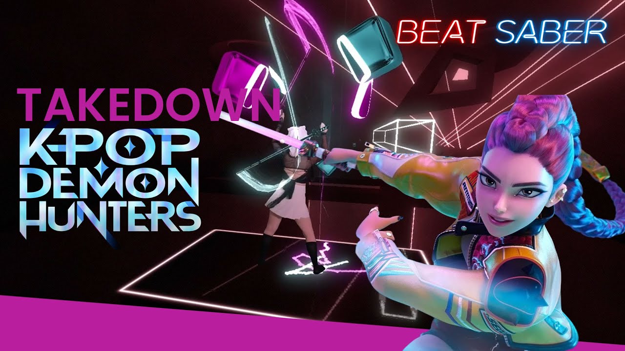 HUNTR/X - Takedown (First Playthrough) on Beat Saber | K-Pop Demon Hunters OST